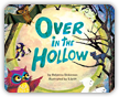 Read Over In The Hollow Children's Book Online