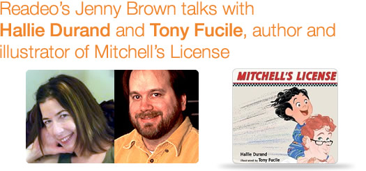 Hallie Durand and Tony Fucile - Mitchell's License interview