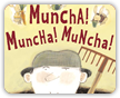 Read Muncha! Muncha! Muncha! by Candace Fleming Online